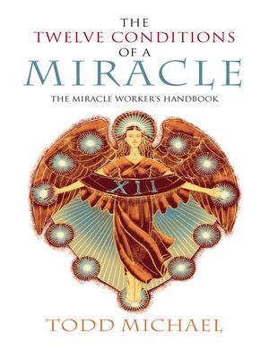 The Twelve Conditions of a Miracle - ebook
